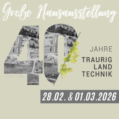 40 Jahre Traurig Landtechnik im Mainburg